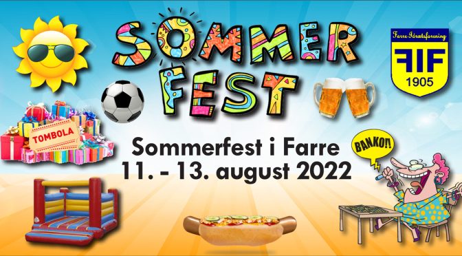 Sommerfest i Farre 2022